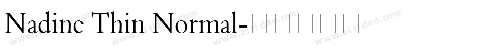 Nadine Thin Normal字体转换